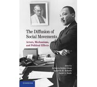 The Diffusion of Social Movements: Actors, Mechanisms, and Political Effects