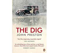 The Dig: Now a BAFTA-nominated motion picture starring Ralph Fiennes, Carey Mulligan and Lily James