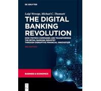 Luigi Wewege Michael C. Thomsett The Digital Banking Revolution (Tascabile)