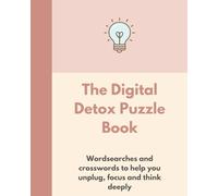 The Digital Detox Puzzle Book: The Bright Puzzle Company