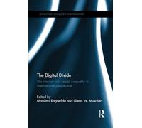 The Digital Divide: The Internet and Social Inequality in International Perspective