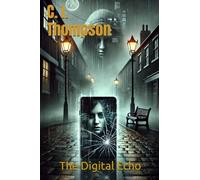 The Digital Echo: 1