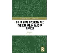 The Digital Economy and the European Labour Market