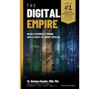 The Digital Empire: Build Assets That Work While You Sleep - Without Selling Your Soul to an Algorithm