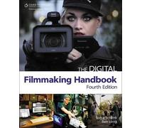 The Digital Filmmaking Handbook