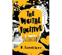 The Digital Fugitive