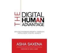 The Digital Human Advantage: Driving Business Growth Through Intelligent Digital Agents