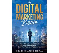 The Digital Marketing Boom