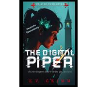The Digital Piper