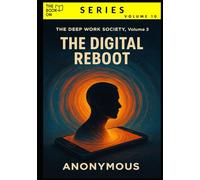 The Digital Reboot: How to Detox Your Mind Without Deleting Your Life