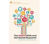 The Digital Shift and the Social Research: Methods and Practices