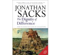 Jonathan Sacks The Dignity of Difference (Tascabile)