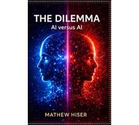 The Dilemma: AI versus AI