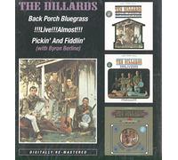 The Dillards Back Porch Bluegrass/LiveAlmost/Pickin' and Fiddlin' (CD)