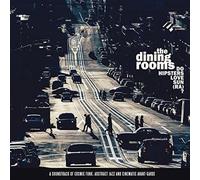 The Dining Rooms - Do Hipsters Love Sun (Ra)?