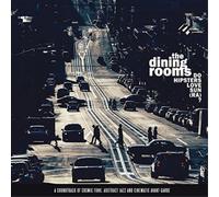 The Dining Rooms Do Hipsters Love Sun (Ra)? (Vinyl LP) 12" Album