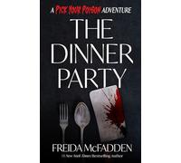 The Dinner Party: A Pick Your Poison Adventure