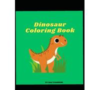 The Dinosaur Coloring Book: Affirmation Coloring Book for Children Ages 3-