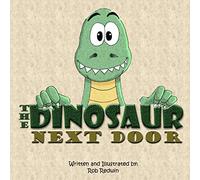 The Dinosaur Next Door