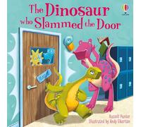 The Dinosaur Who Slammed The Door – Libro illustrato – Usborne
