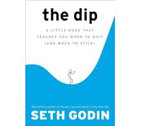 Seth Godin The Dip (Copertina rigida)