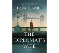 The Diplomat's Wife (The Kommandant's Girl)