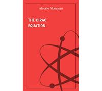 The Dirac equation