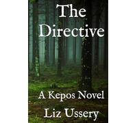 The Directive: A Kepos Novel