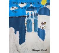 The Directive: The love story of a thousand days