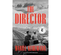 The Director: A Novel
