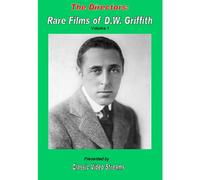 The Directors: Rare Films Of D.W. Griffith As Director Vol. 1