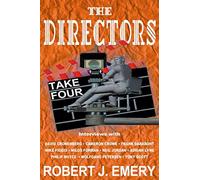 [The Directors: Take Four] (By: Robert J. Emery) [published: July, 2003]