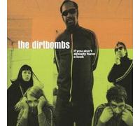 The Dirtbombs If You Don't Already Have a Look (CD) Album