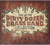 THE DIRTY DOZEN BRASS BAND - This Is the Dirty Dozen...