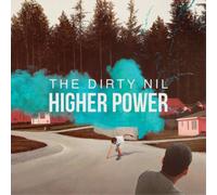Dirty Nil - Higher Power