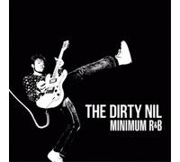 The Dirty Nil Minimum R&B (CD) Album