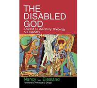 Nancy L. Eiesland The Disabled God (Tascabile)