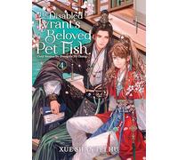 Ryoplica Xue Sh The Disabled Tyrant's Beloved Pet Fish: Canji Baojun (Tascabile)