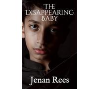 The Disappearing Baby: A Sufi Mystery