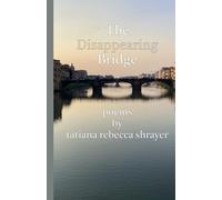 The Disappearing Bridge