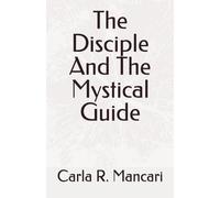 The Disciple And The Mystical Guide