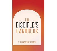 The Disciple's Handbook