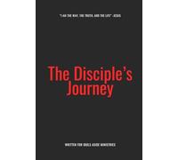 The Disciple's Journey