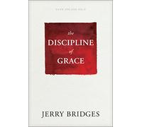 The Discipline of Grace: 0
