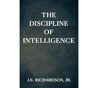 The Discipline of Intelligence: A Novel of Memory, Alignment, and Moral Design