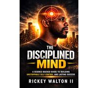 The Disciplined Mind