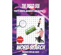 The Disco Era Word Search Puzzle Book: Word Searches with Easy to Read Print about the 1970s, Events, Moments and More I 6x9 inches, 110 pages I 50+ ... Holidays, Free Times and Stress Relief