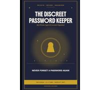 The Discreet Password Keeper: My Private Login & Account Organizer - Password Book and Logbook with Alphabetical Tabs for Websites, Apps, WiFi Networks, Bank Logins & Subscriptions