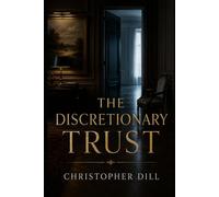 The Discretionary Trust