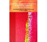Ruth Wodak Martin Reisigl Karin Liebha The Discursive Construction o (Tascabile)